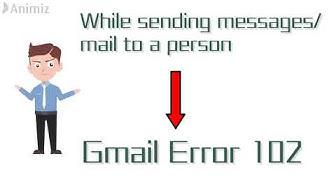 'Video thumbnail for Gmail Error 102 | Gmail Problem #102  How to fix'