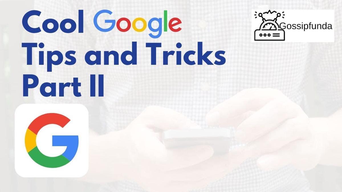 'Video thumbnail for Cool Google Tricks | Google Tips and Tricks Part 2'