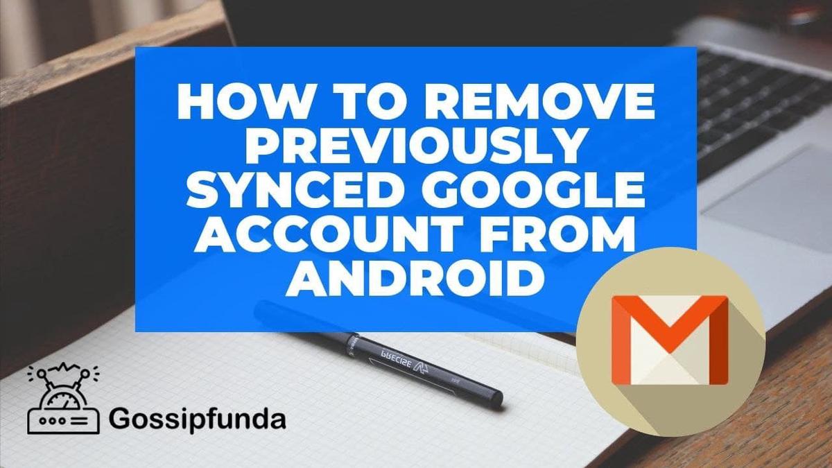 'Video thumbnail for How to remove previously synced google account from android'
