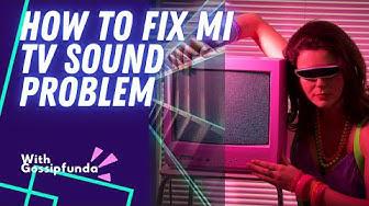 'Video thumbnail for How to fix mi tv sound problem | MITV Sound Issue'