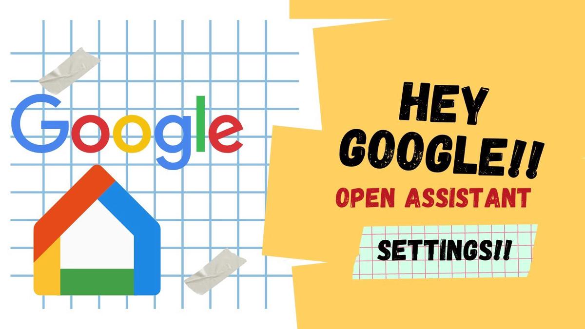 'Video thumbnail for Hey google open assistant settings'