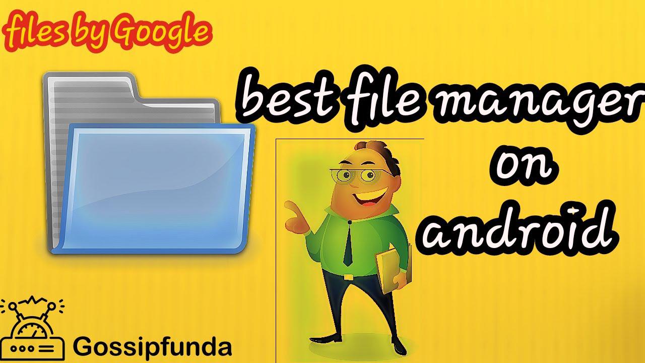 'Video thumbnail for Files by Google - The Best file manager on android'