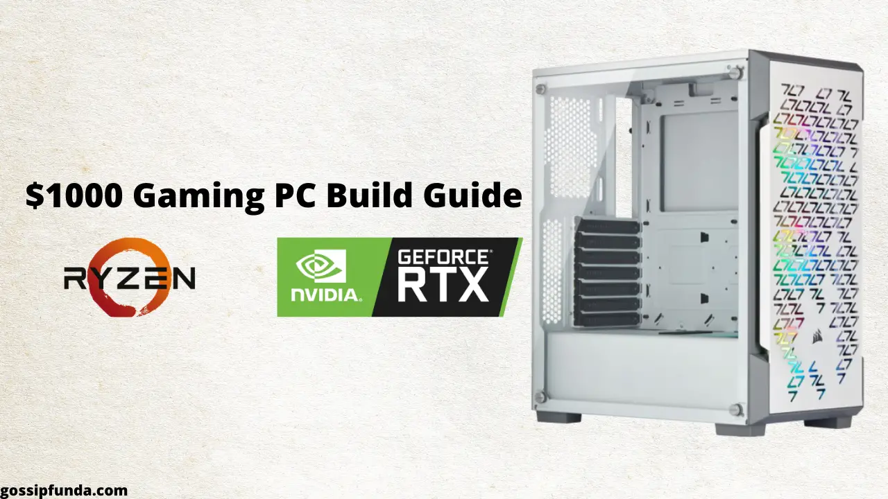 1000 Gaming Pc Build Guide Gossipfunda 1000 Gaming Pc Build Guide Gossipfunda