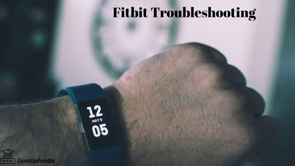 Fitbit Troubleshooting Solutions