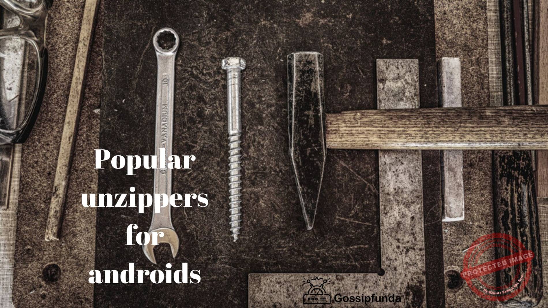 How To Unzip File On Android Unzip with Gossipfunda