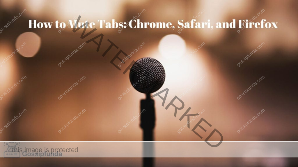 How to mute a tab in Chrome, Safari, and Firefox