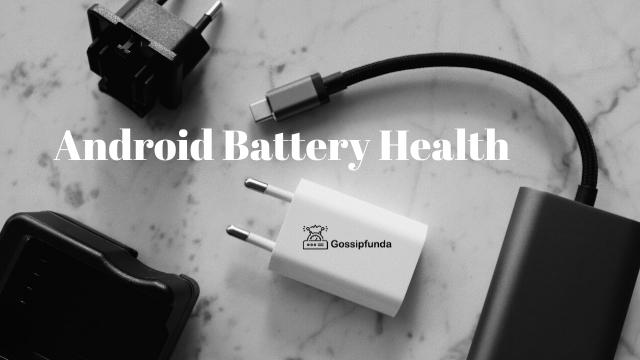 Android Battery Health