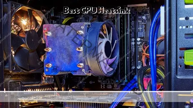 Best CPU Heatsink