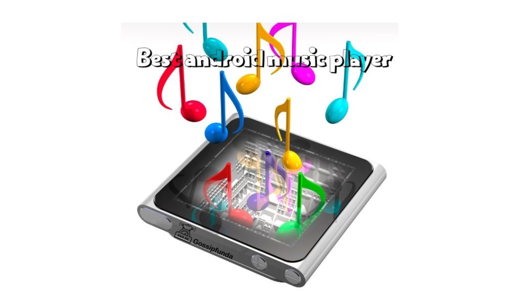 Best android music player
