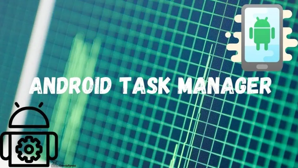 Android Task Manager