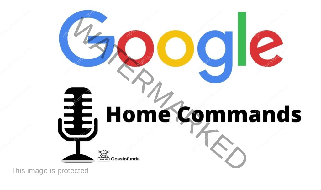 Google Home Commands