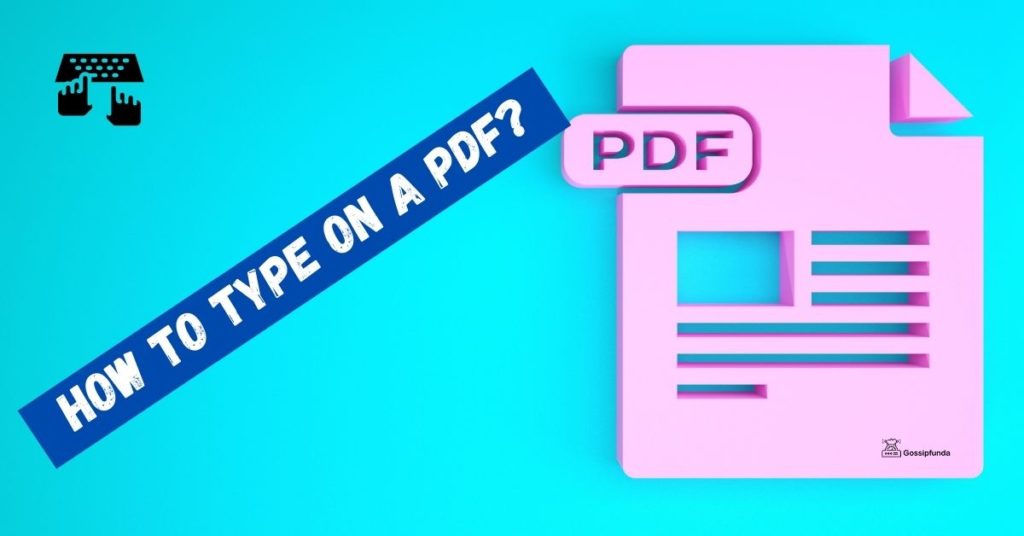 How to type on a pdf?