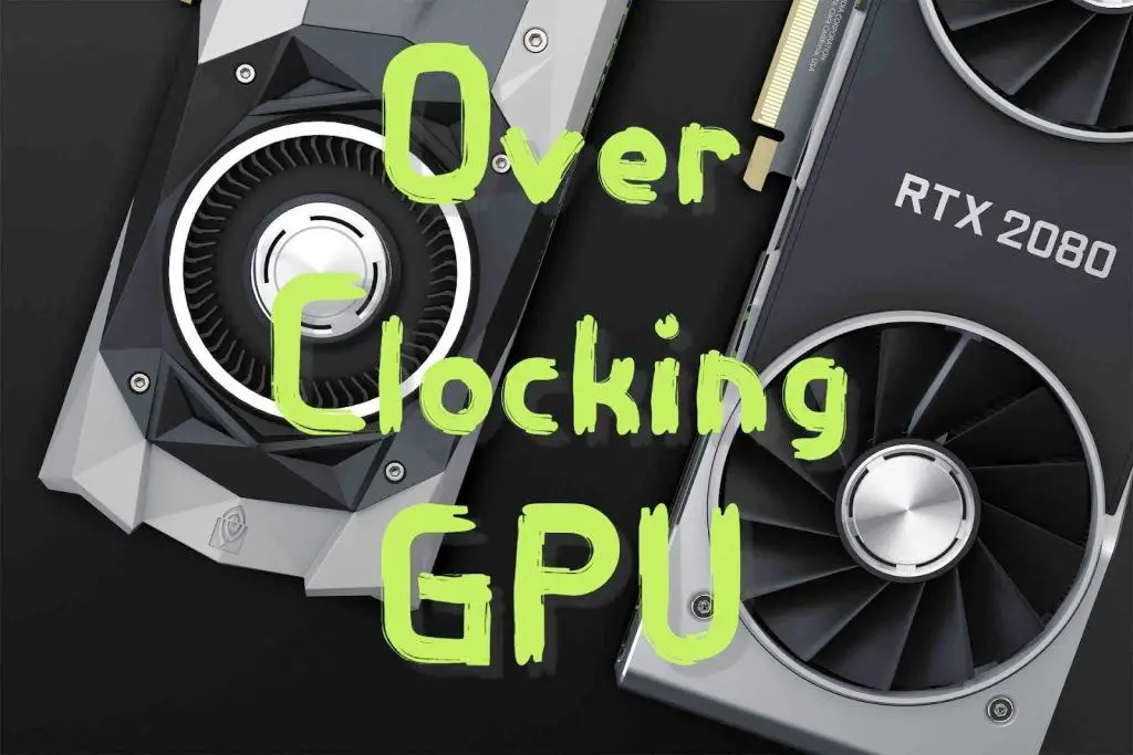 Overclocking GPU