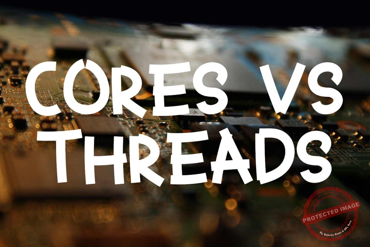 CPU threads Cores vs Threads Core ratio, multithreading means