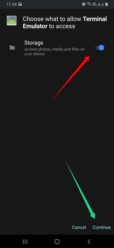Choose what to allow Terminal Emulator to access, Allow to use storage and click continue