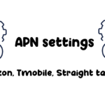 Simple mobile apn settings: Verizon, Tmobile, Straight talk
