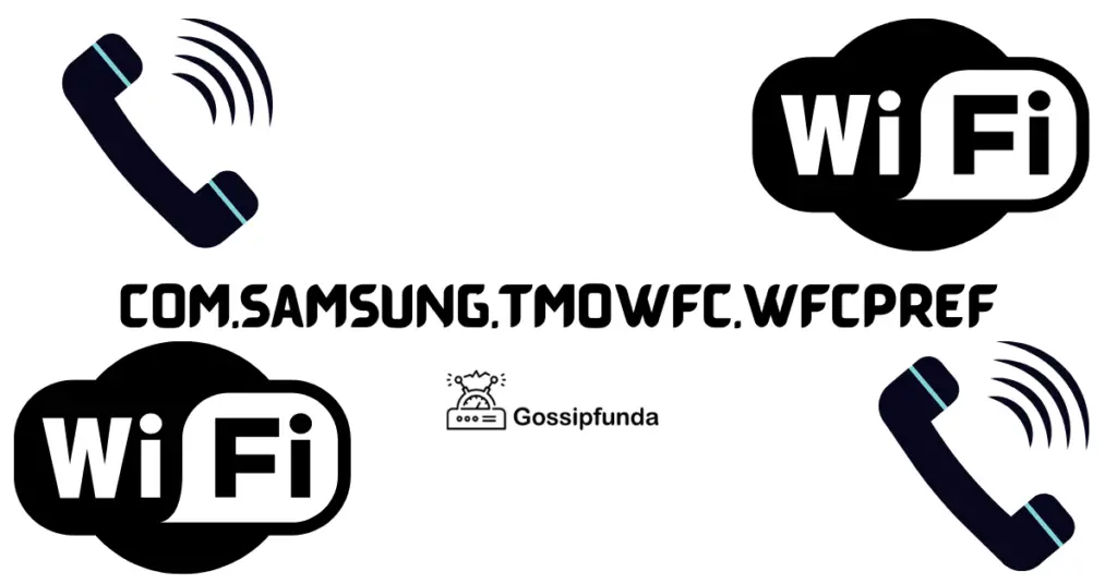 com.samsung.tmowfc.wfcpref