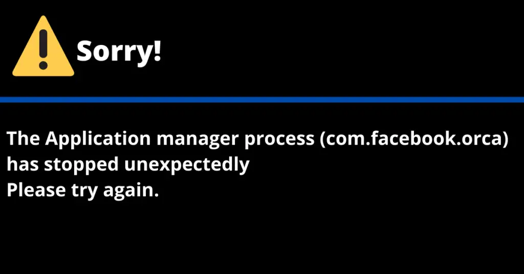 process com.facebook.orca has stopped unexpectedly