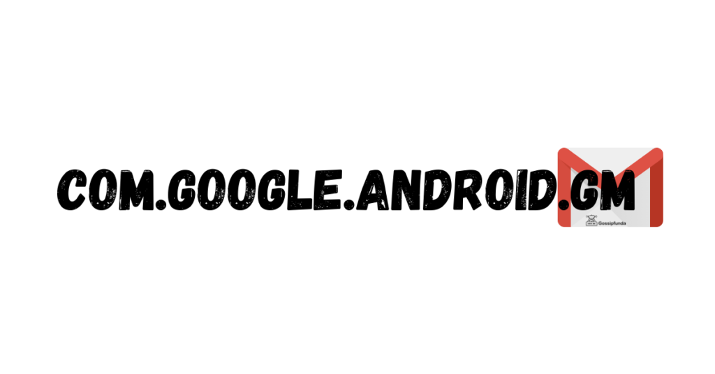 com.google.android.gm