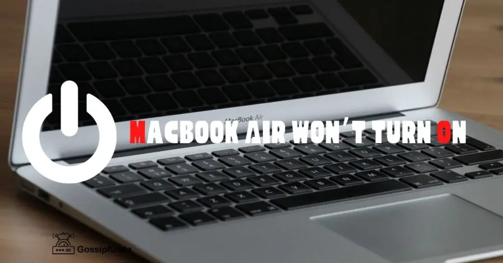 MacBook Air won’t turn on