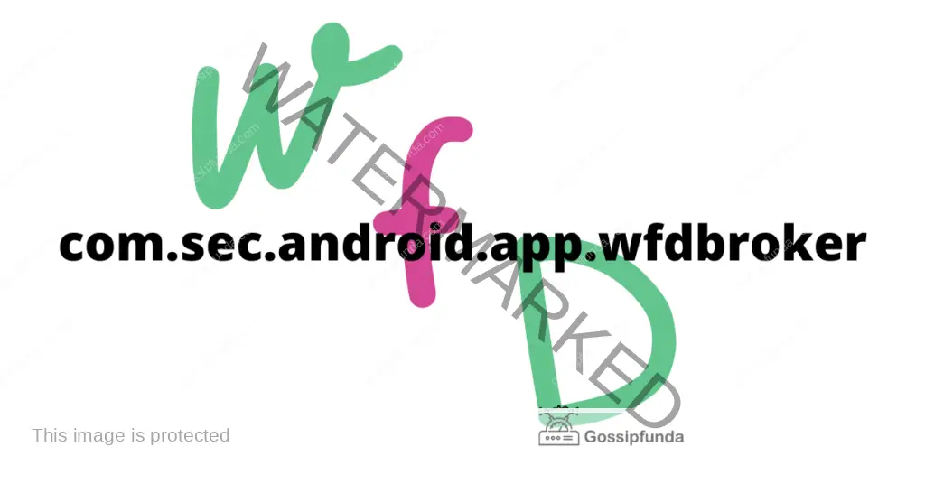 com.sec.android.app.wfdbroker