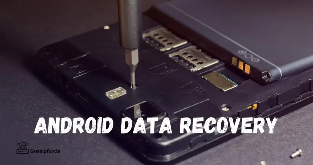 Android Data Recovery