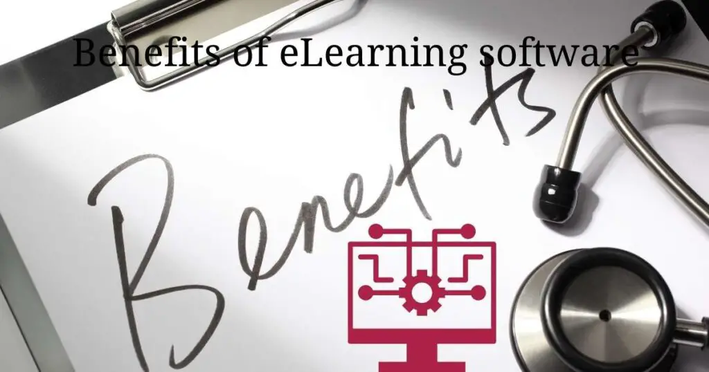 benefits of eLearning software in the Healthcare industry