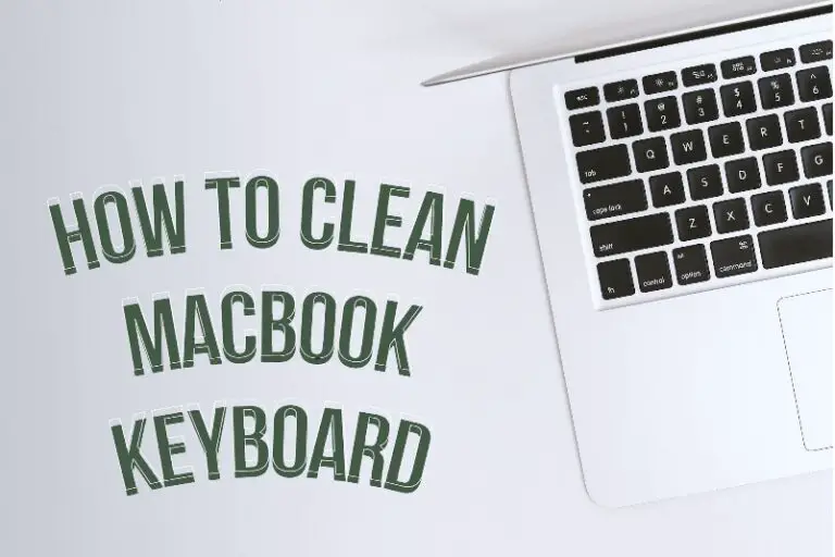 How To Clean MacBook Keyboard? Gossipfunda