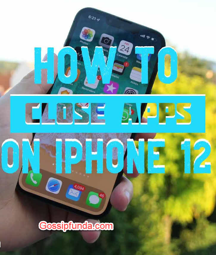 How to close apps on iPhone 12