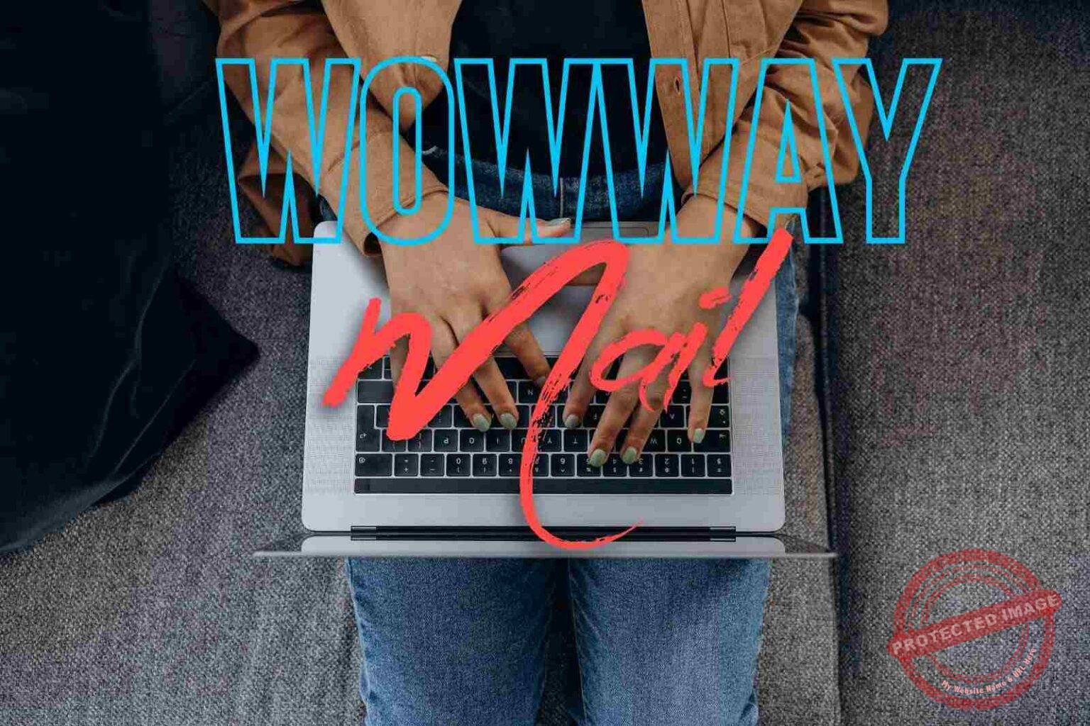 Wowway email Complete Setup Gossipfunda