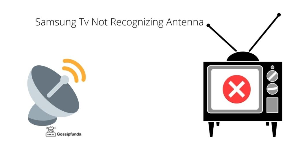 Samsung Tv Not Recognizing Antenna