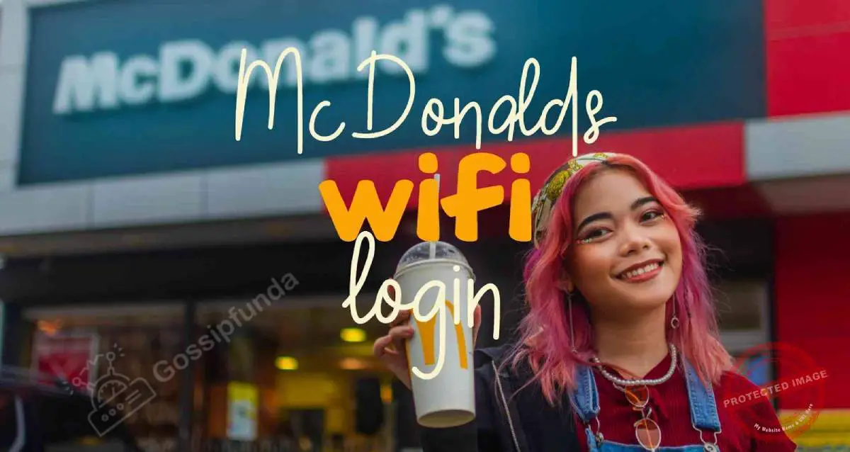 McDonalds wifi login guide Learn in Various Easy, Simple steps.