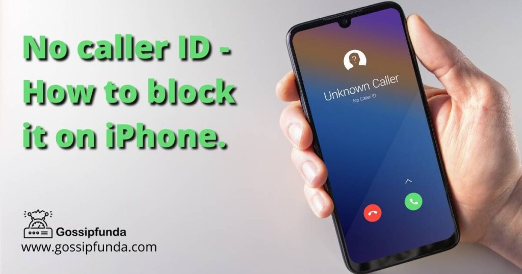 No caller ID - How to block it on iPhone.