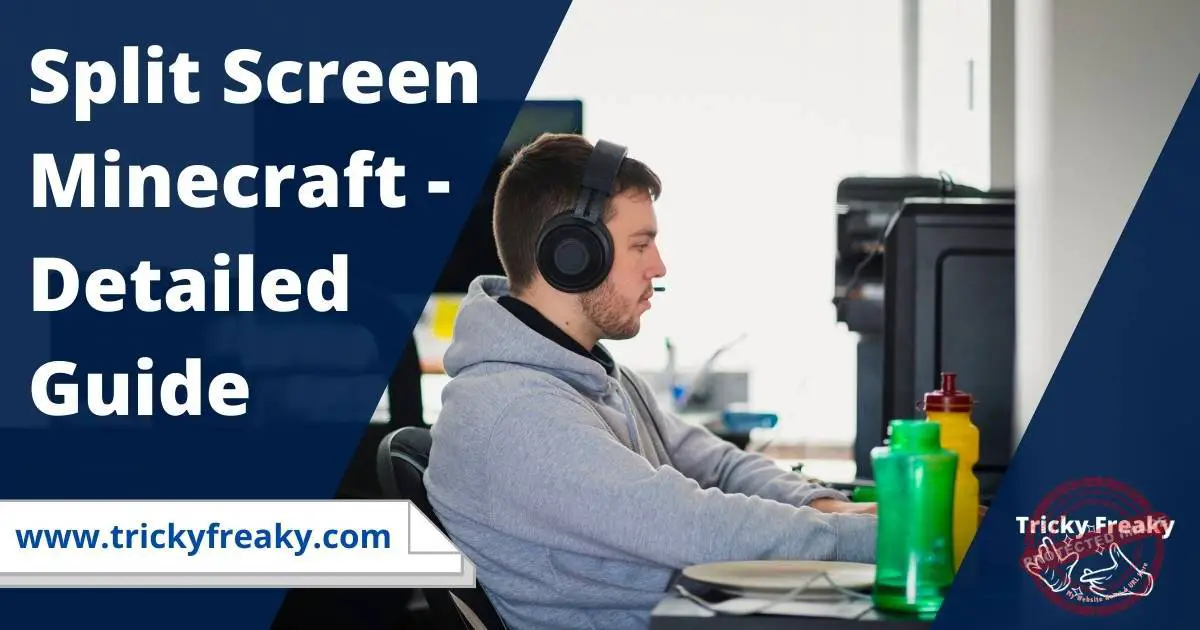 Split Screen Minecraft Detailed Guide