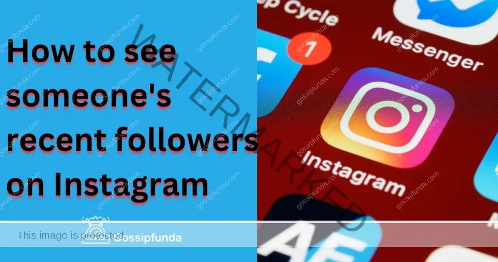 How to see someones recent followers on instagram