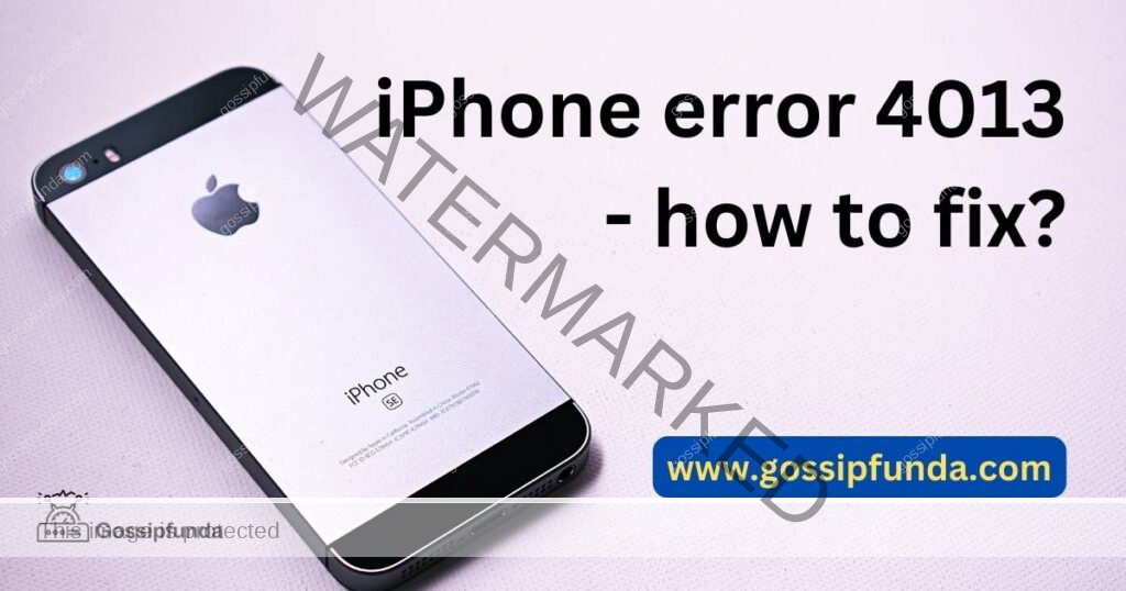 iPhone error 4013 - how to fix