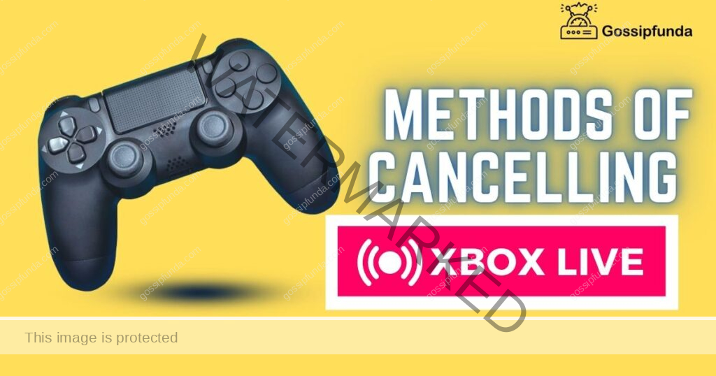 cancelling Xbox live