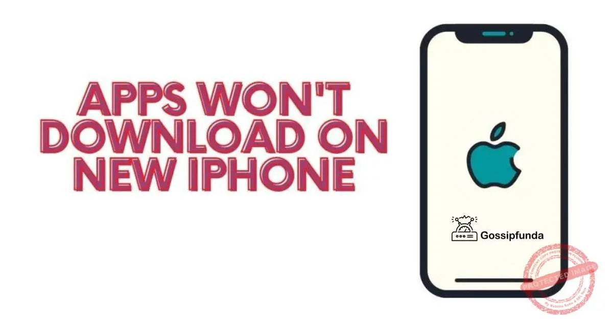 Apps won't download on new iPhone