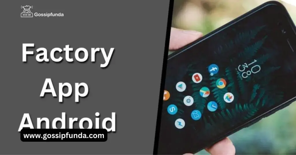 Factoryapp Android