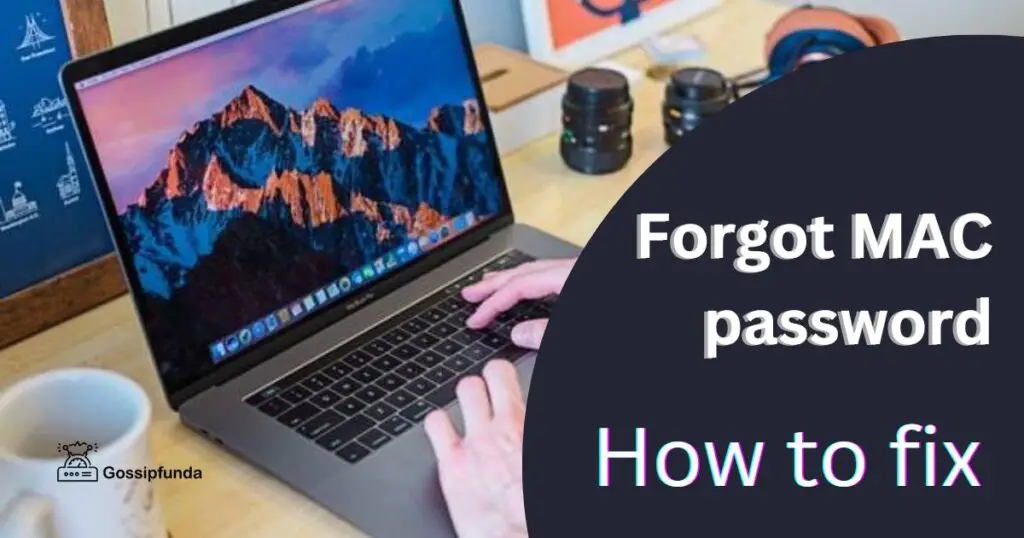 Forgot MAC password