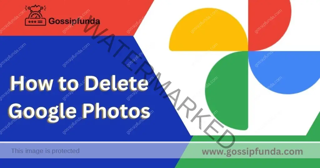 How to Delete Google Photos