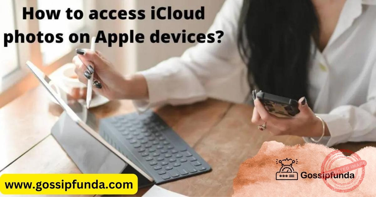 How to access iCloud photos on Apple devices?