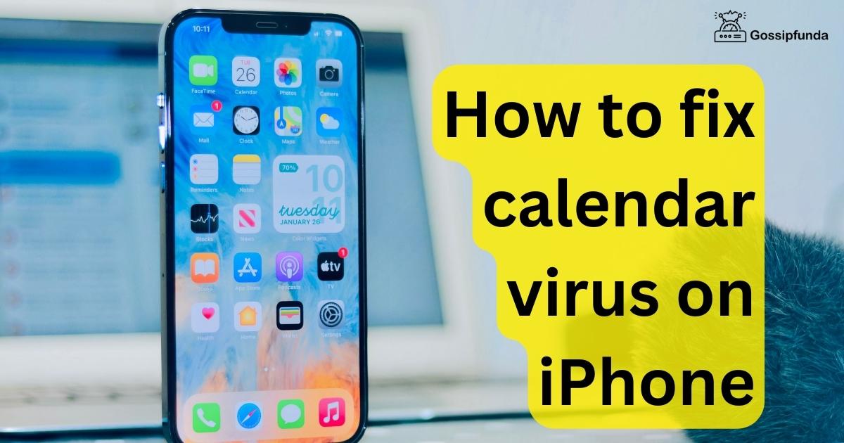 How to fix calendar virus on iPhone