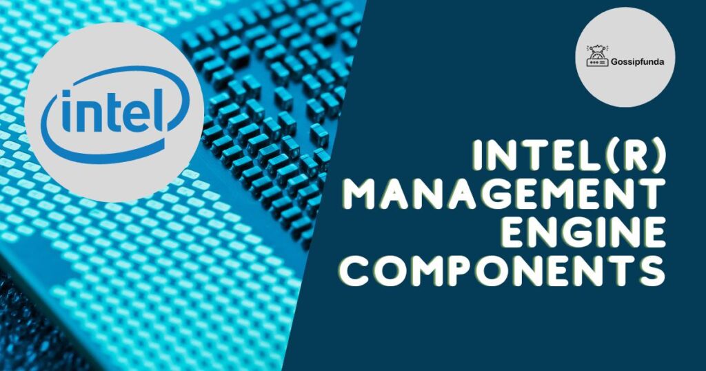 Intel(r) Management Engine Components