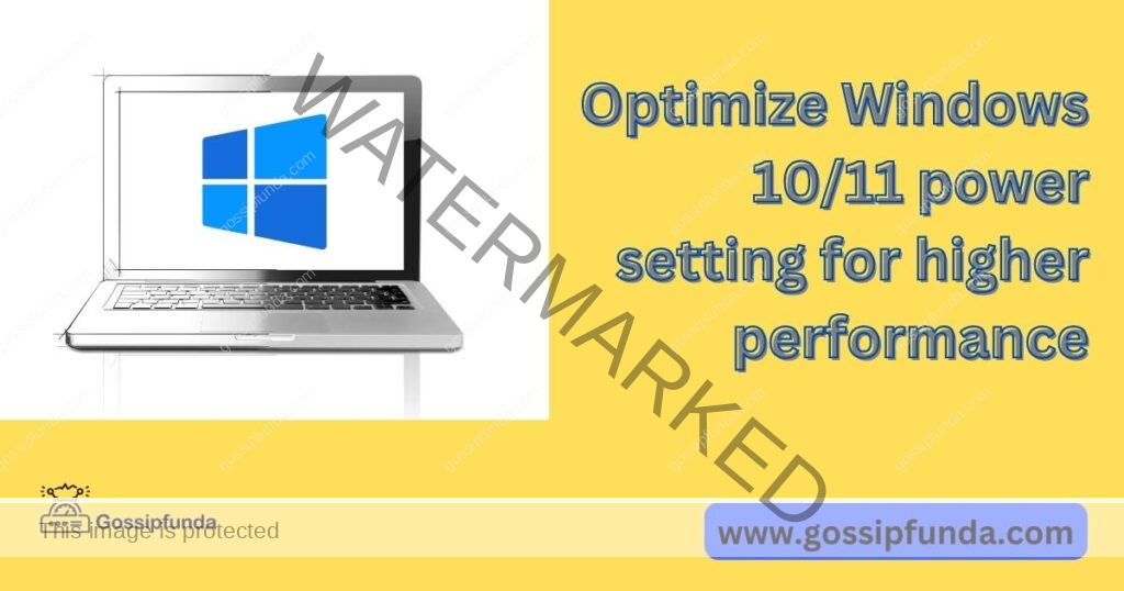 Optimize Windows 10/11 power setting for higher performance