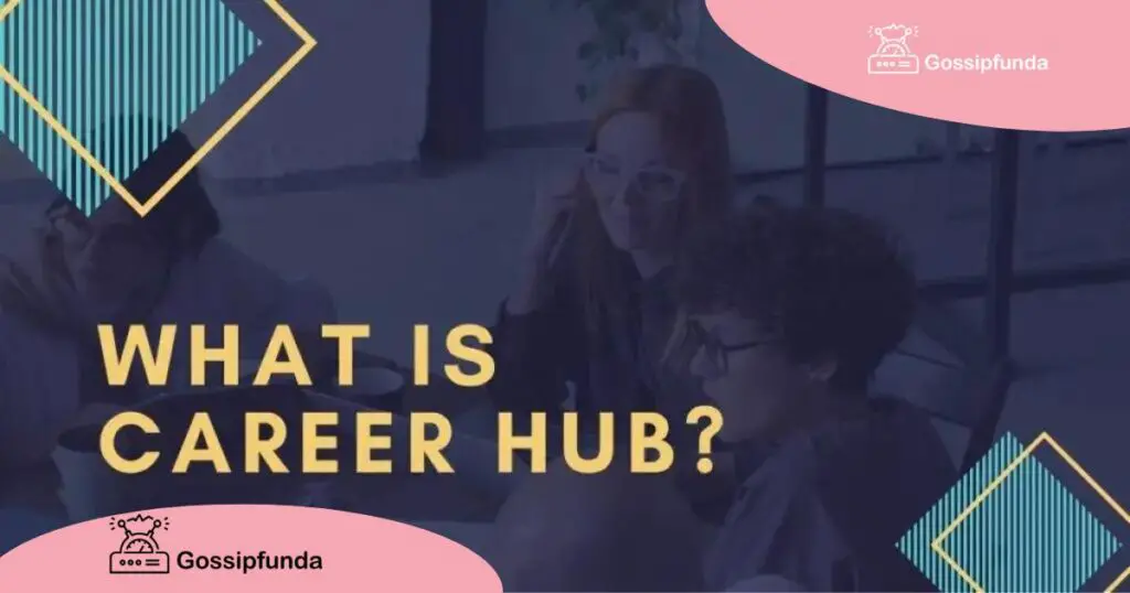 What is career hub