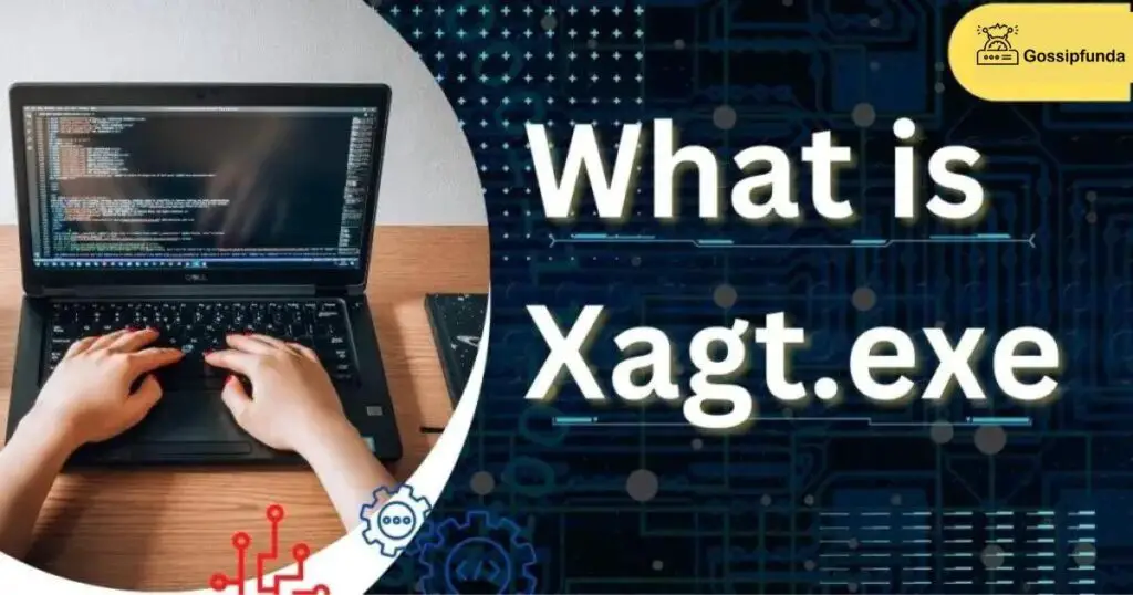 Xagt.exe - A Complete Guide 