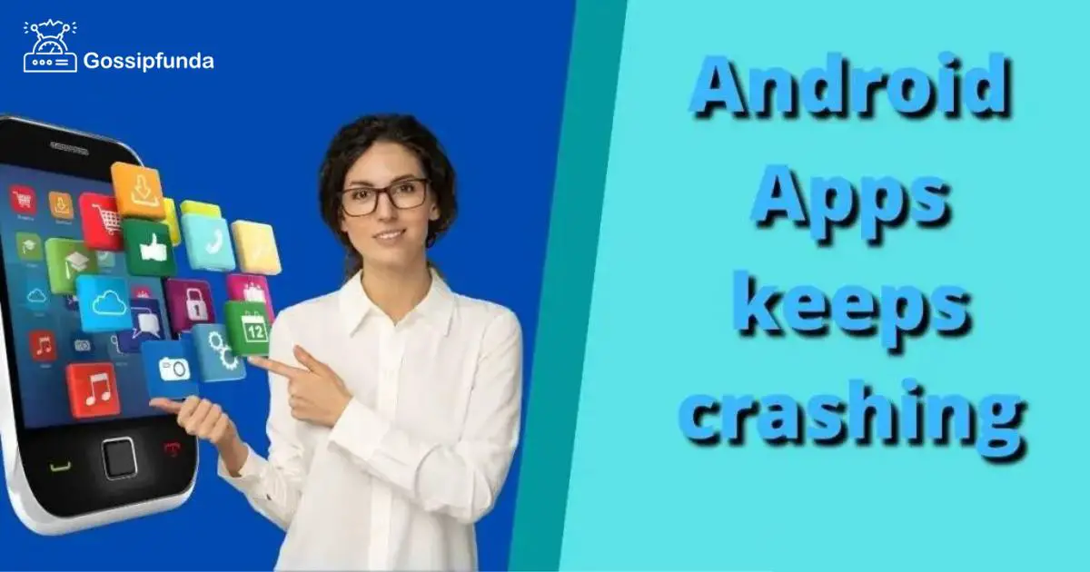 android-apps-keeps-crashing