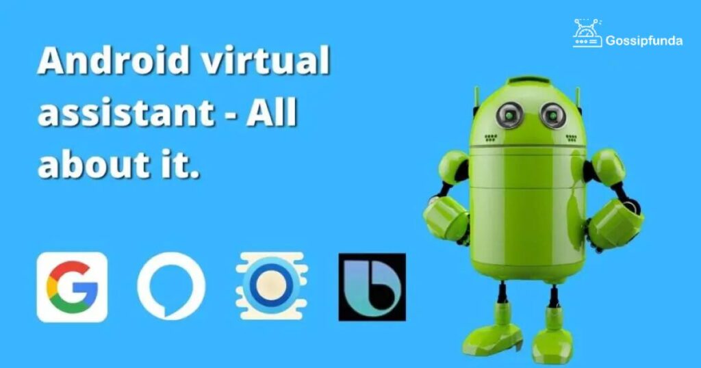 Android virtual assistant