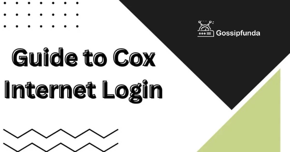 Guide to Cox Internet Login - Why Does Cox Internet Keep Going Out 2021